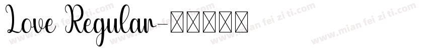 Love Regular字体转换